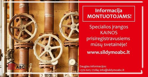 PASIŪLYMAS išskirtinės profesijos šildymo sistemos specialistams MONTUOTOJAMS