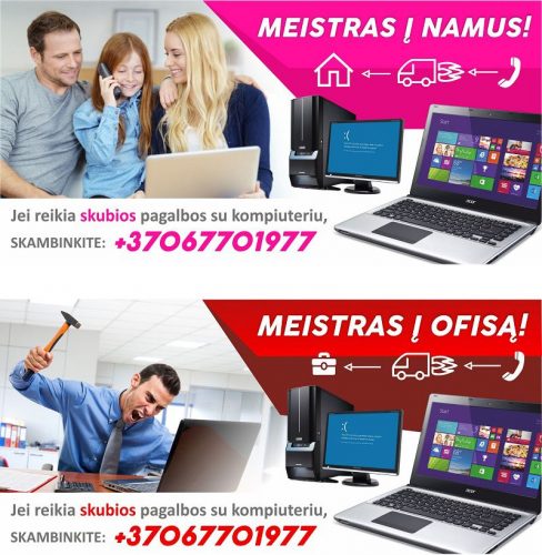 Skubus kompiuterių meistro iškvietimas į namus ir ofisą Šiauliuose, Šiauliai